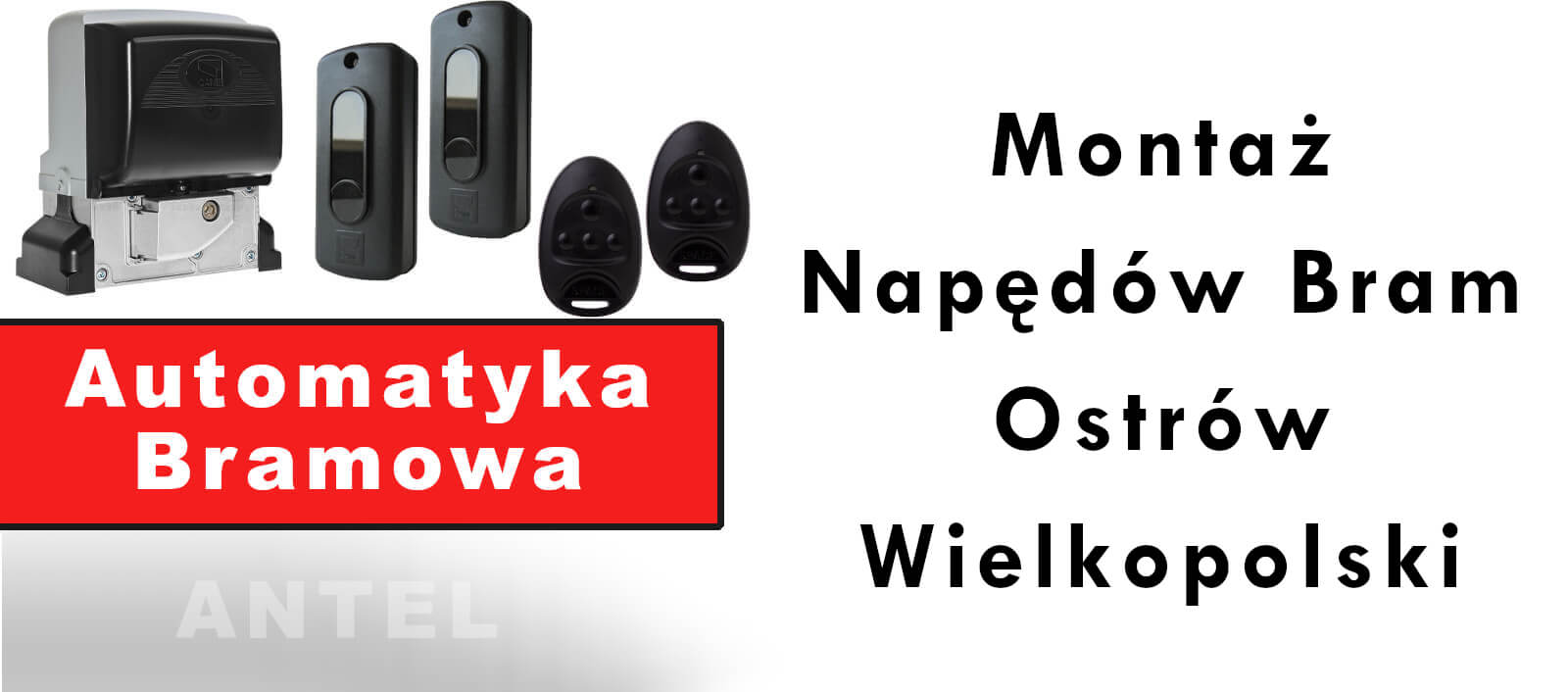 Montaż Napędów Bram Ostrów Wielkopolski